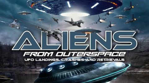 Aliens from Outer Space: UFO Landings, Crashes and Retrievals (2023)