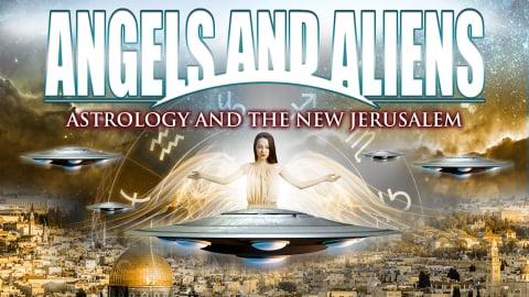 Angels and Aliens: Astrology and the New Jerusalem (2023)