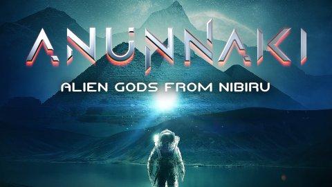 Anunaki: Alien Gods from Nibiru (2023)