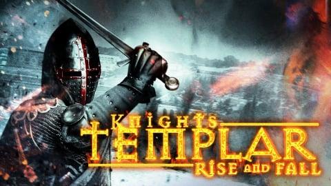 Knights Templar: Rise and Fall (2023)
