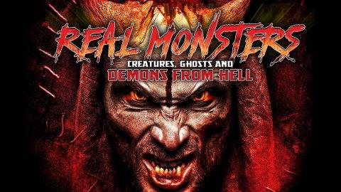 Real Monsters, Creatures, Ghosts and Demons from Hell (2023)