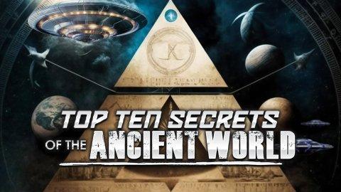 Top Ten Secrets of the Ancient World (2023)
