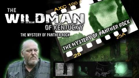 The Wildman of Kentucky, The Mystery of Panther Rock (2023)